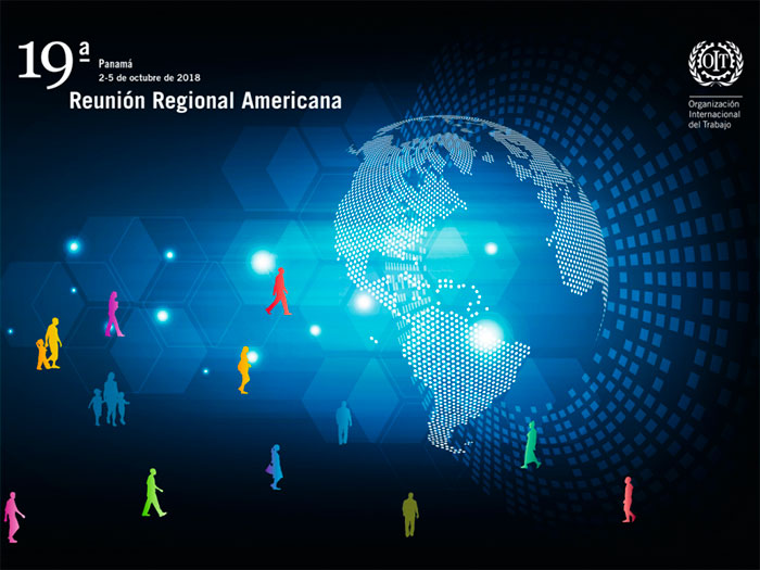 Saludamos la 19° Reunión Regional Americana de la OIT