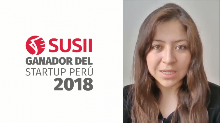 SUSII, emprendimiento exitoso ganador del ESTARTUP PERÚ 2018