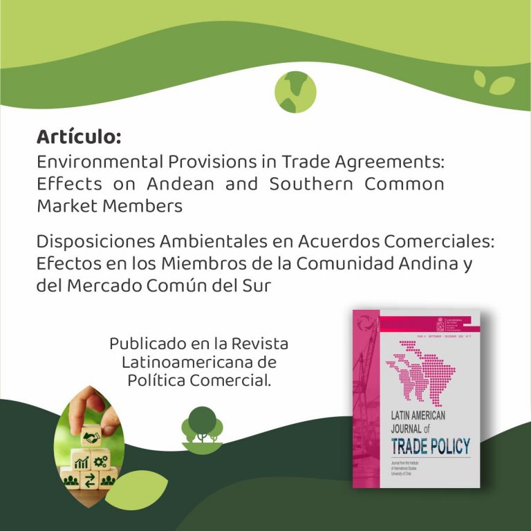 Artículo: Environmental Provisions in Trade Agreements: Effects on Andean and Southern Common Market Members